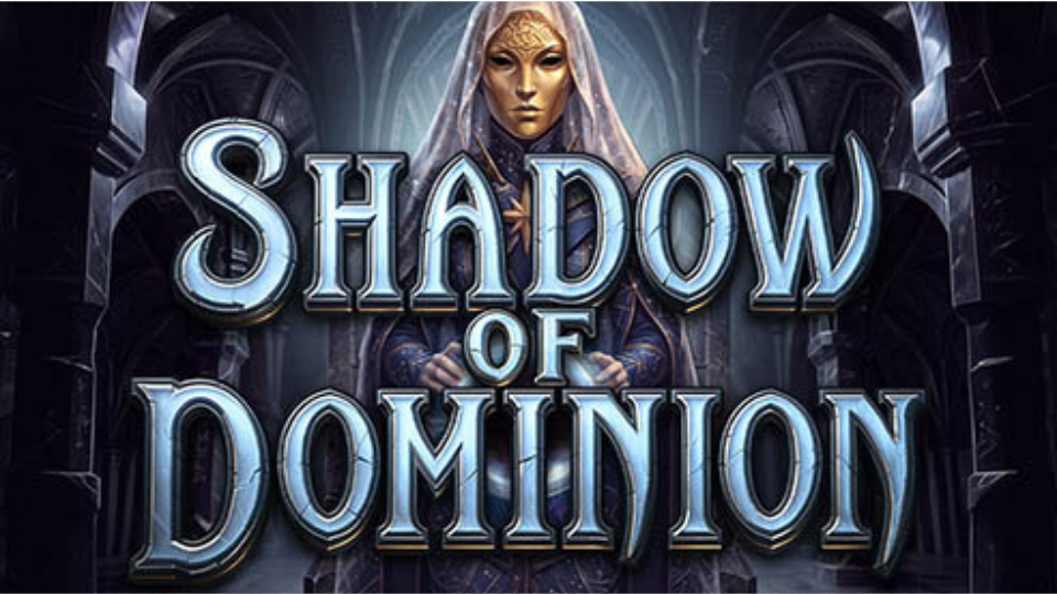 Shadow of Dominion